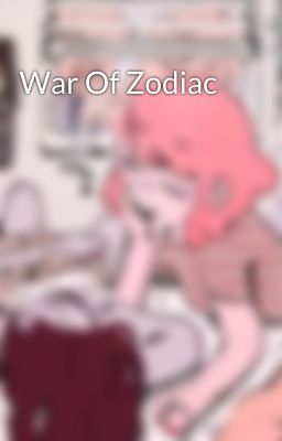 War Of Zodiac