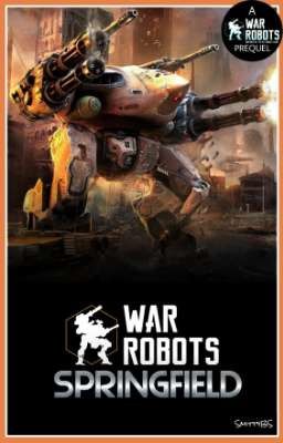 War Robots: Springfield