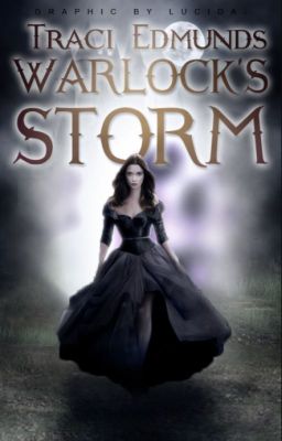 Warlock's Storm [Completed]