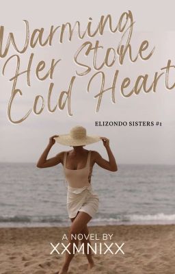 Warming Her Stone Cold Heart (Elizondo Sisters #1)