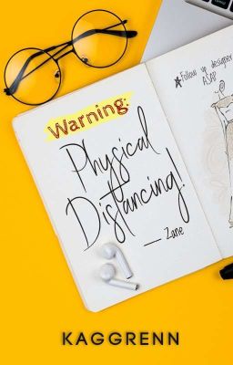 Warning: Physical Distancing! [COMPLETED]