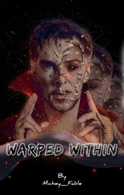 Warped Within | Stephen Strange