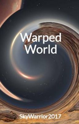 Warped World