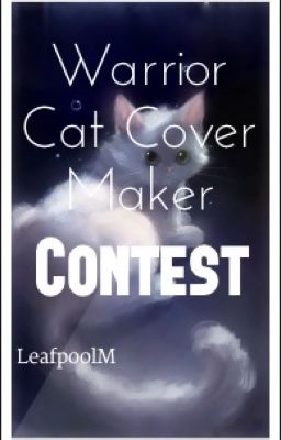 Warrior Cat Cover Maker Contest