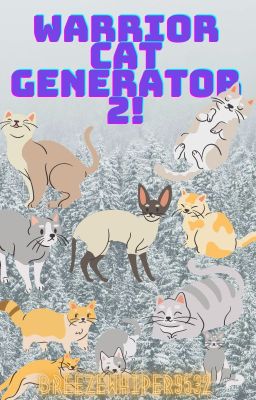 Warrior Cat Generator 2!