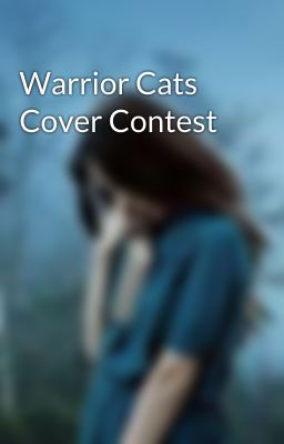 Warrior Cats Cover Contest