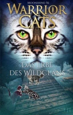 Warrior Cats - Das Erbe des WildClans