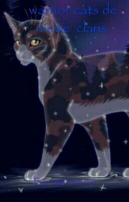 warrior cats de niewe  clans 