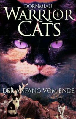 Warrior Cats - Der Anfang vom Ende 