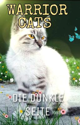 Warrior Cats: Die Dunkle Seite