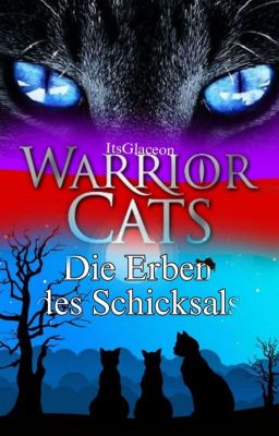 Warrior Cats - Die Erben des Schicksals