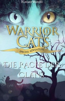 Warrior cats: Die Rache der Clans