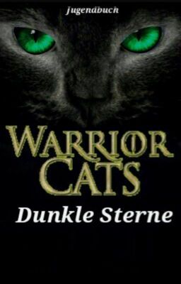 Warrior Cats - Dunkle Sterne