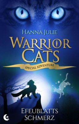 Warrior Cats-Efeublatts Schmerz