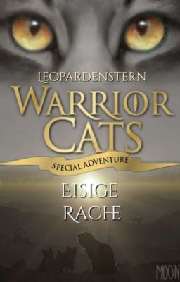 Warrior Cats - Eisige Rache