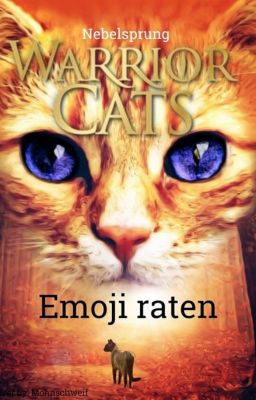 Warrior Cats Emoji raten