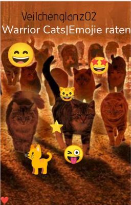 Warrior Cats| Emojie raten