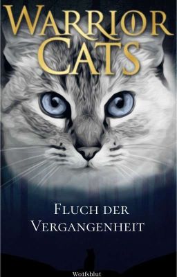 Warrior Cats - Fluch der Vergangenheit