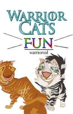 Warrior Cats Fun 2 {Dutch}