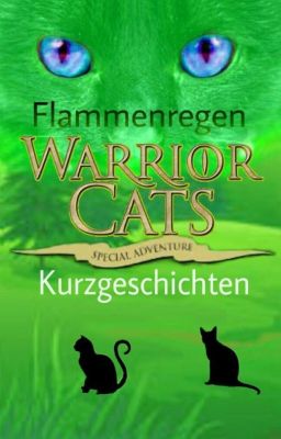 Warrior Cats - Kurzgeschichten