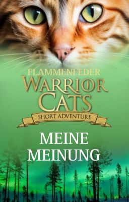 Warrior Cats - Meine Meinung