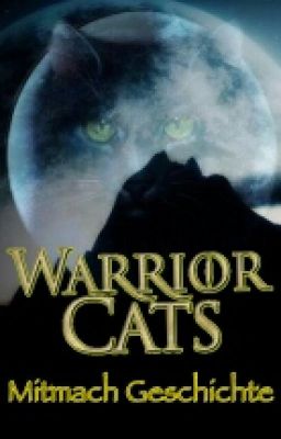 Warrior Cats Mitmachgeschichte