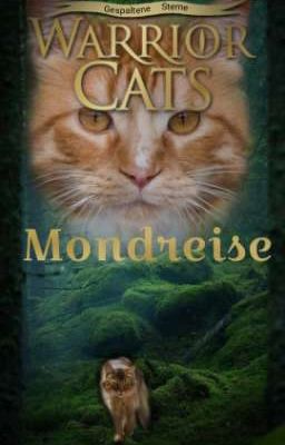 warrior cats Mondreise Band 1