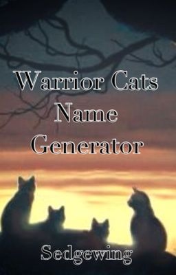 Warrior Cats Name Generator