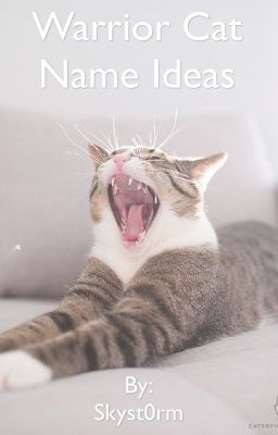 Warrior cats: Name ideas