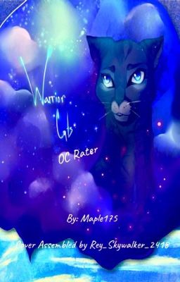 Warrior Cats OC Rater (Closed for catch-up)