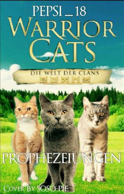 Warrior Cats - Prophezeiungen