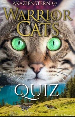 Warrior cats Quiz