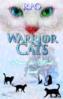 Warrior Cats RPG | Bevor der Frost kommt