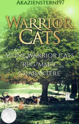 Warrior Cats Rpg/MMFF Meine Charaktere 