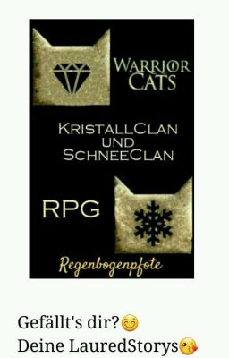 Warrior Cats Rpg Schneeclan und Kristallclan