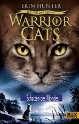 WARRIOR CATS - Schatten des Mondes