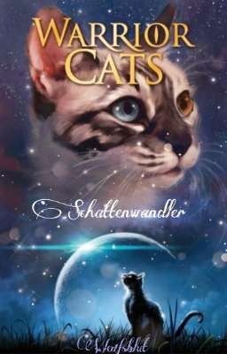 Warrior Cats - Schimmer des Mondes: Schattenwandler 