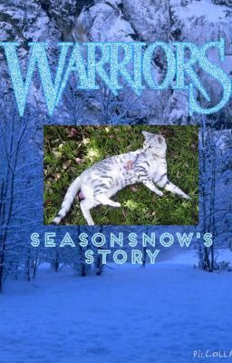 Warrior Cats: Seasonsnow's Storm