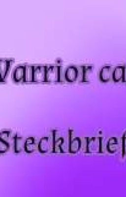 Warrior cats Steckbriefe