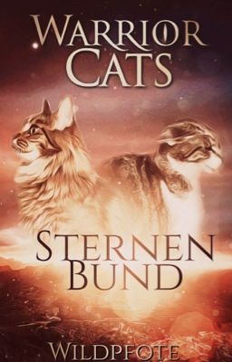 Warrior Cats - Sternenbund || Band IV-VI