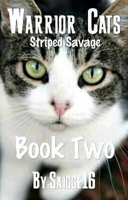 Warrior Cats: Striped Savage Book 2