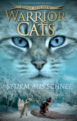 Warrior Cats - Sturm aus Schnee (Staffel I, Band 1)