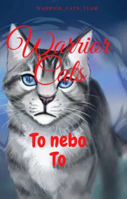 Warrior Cats - To anebo To