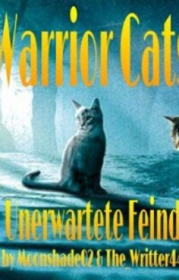 Warrior Cats - Unerwartete Feinde