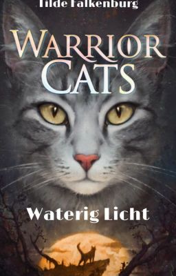 Warrior Cats: Waterig Licht