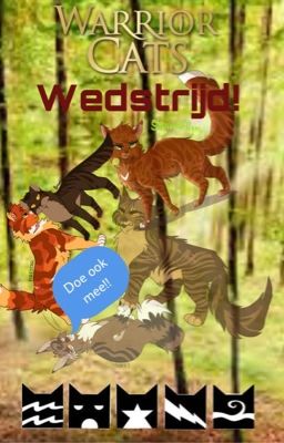 Warrior Cats Wedstrijd [Afgelopen]