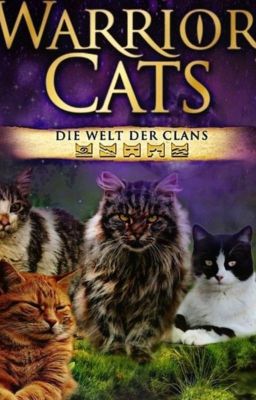 Warrior Cats Wer bist du ?