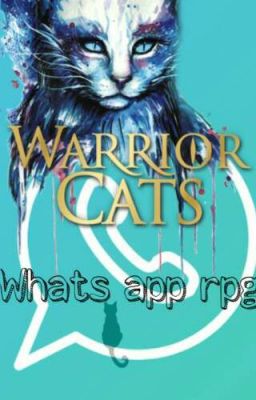 Warrior cats whatsapp RPG