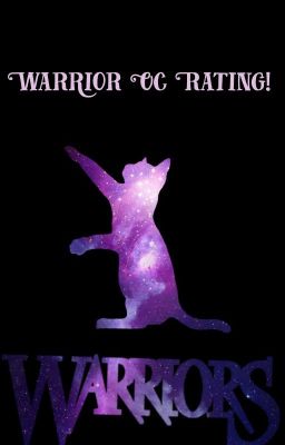 Warrior Oc Ratings!