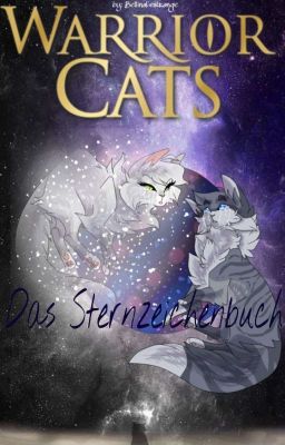 WarriorCats - Das Sternzeichenbuch